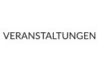 VERANSTALTUNGEN