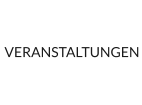 VERANSTALTUNGEN